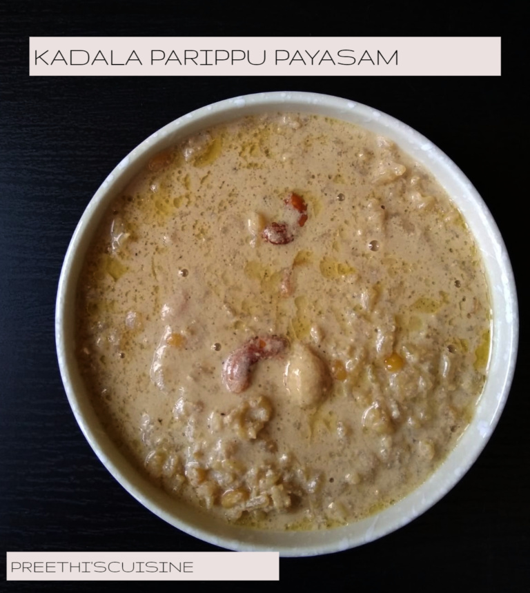 Kadala Parippu Payasam Preethis Cuisine