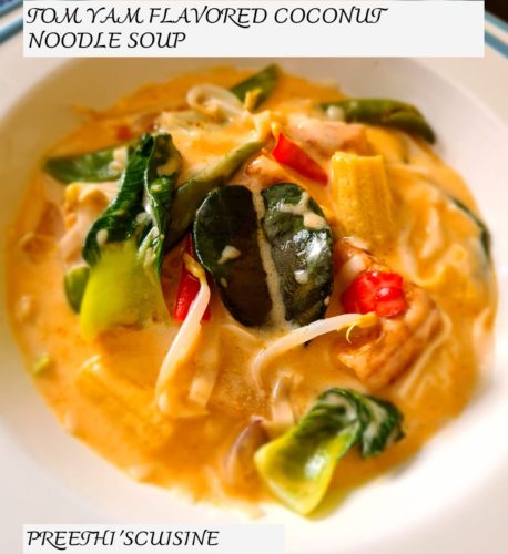 TOM YAM FLAVORED COCONUT NOODLE SOUP - Preethi's Cuisine