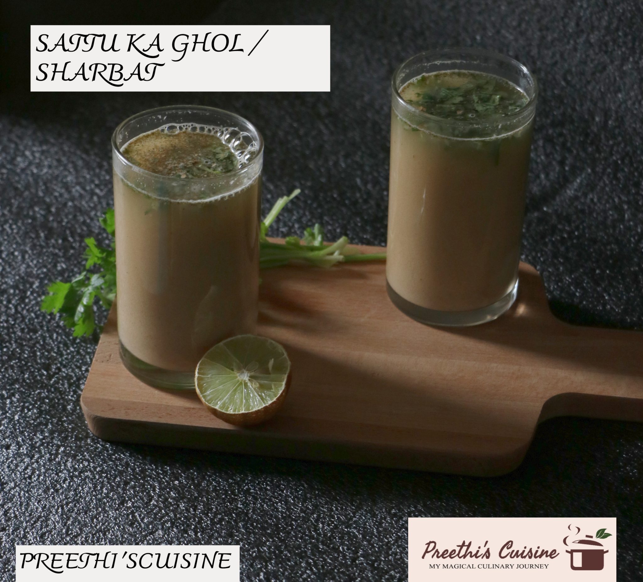 SATTU KA GHOL / SHARBAT - Preethi's Cuisine