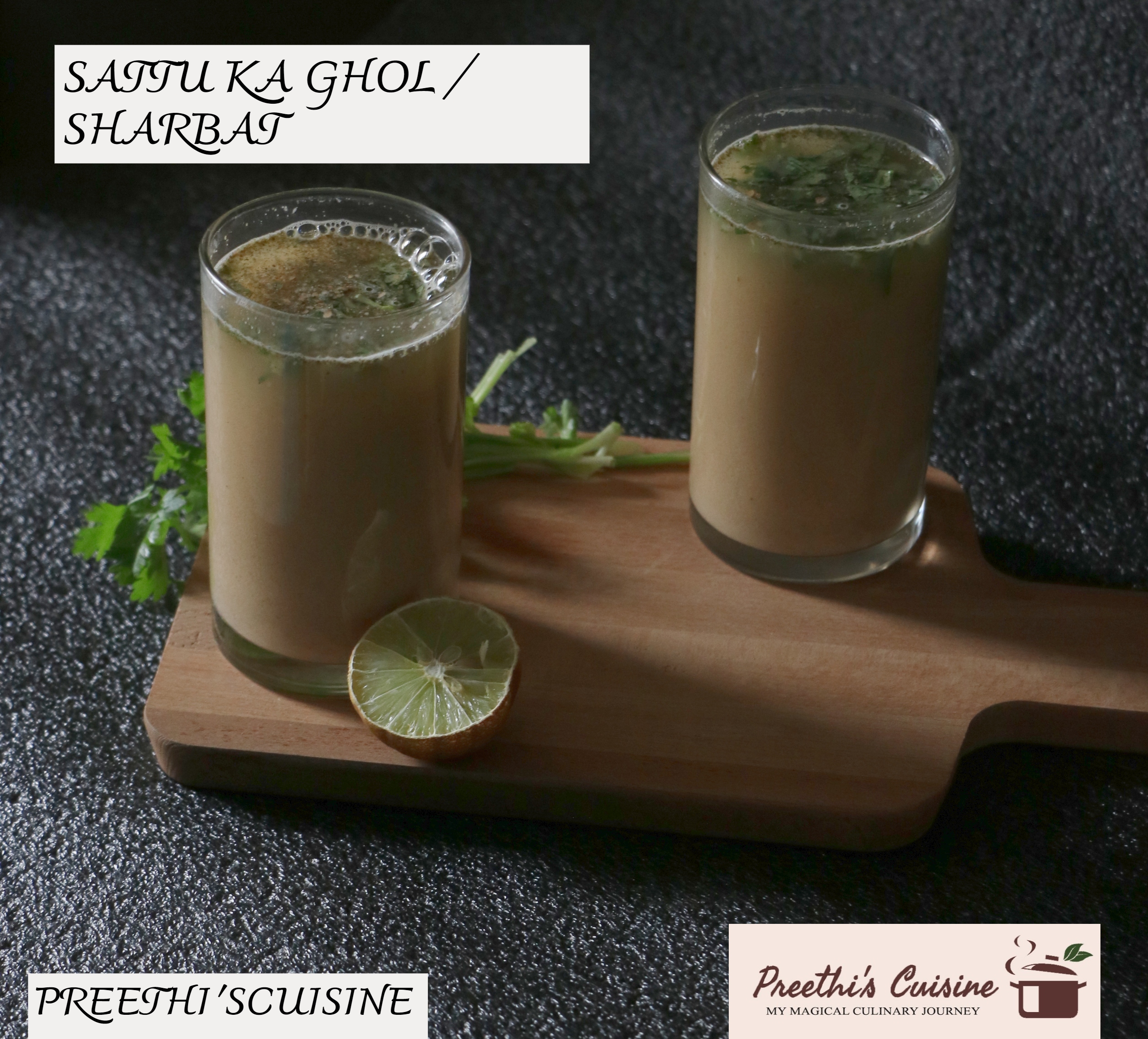 SATTU KA GHOL / SHARBAT