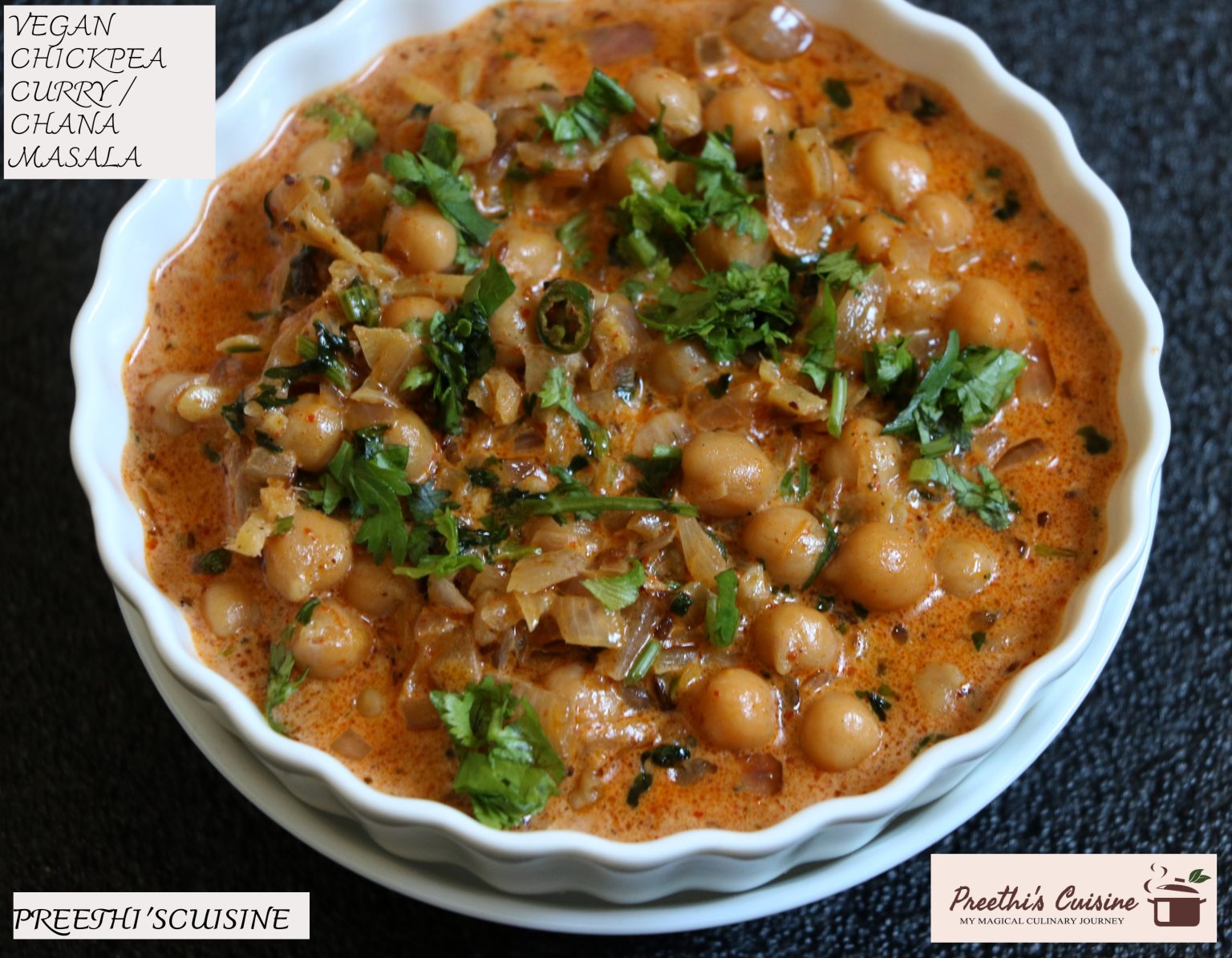 VEGAN CHICKPEA CURRY / CHANA MASALA Preethi's Cuisine