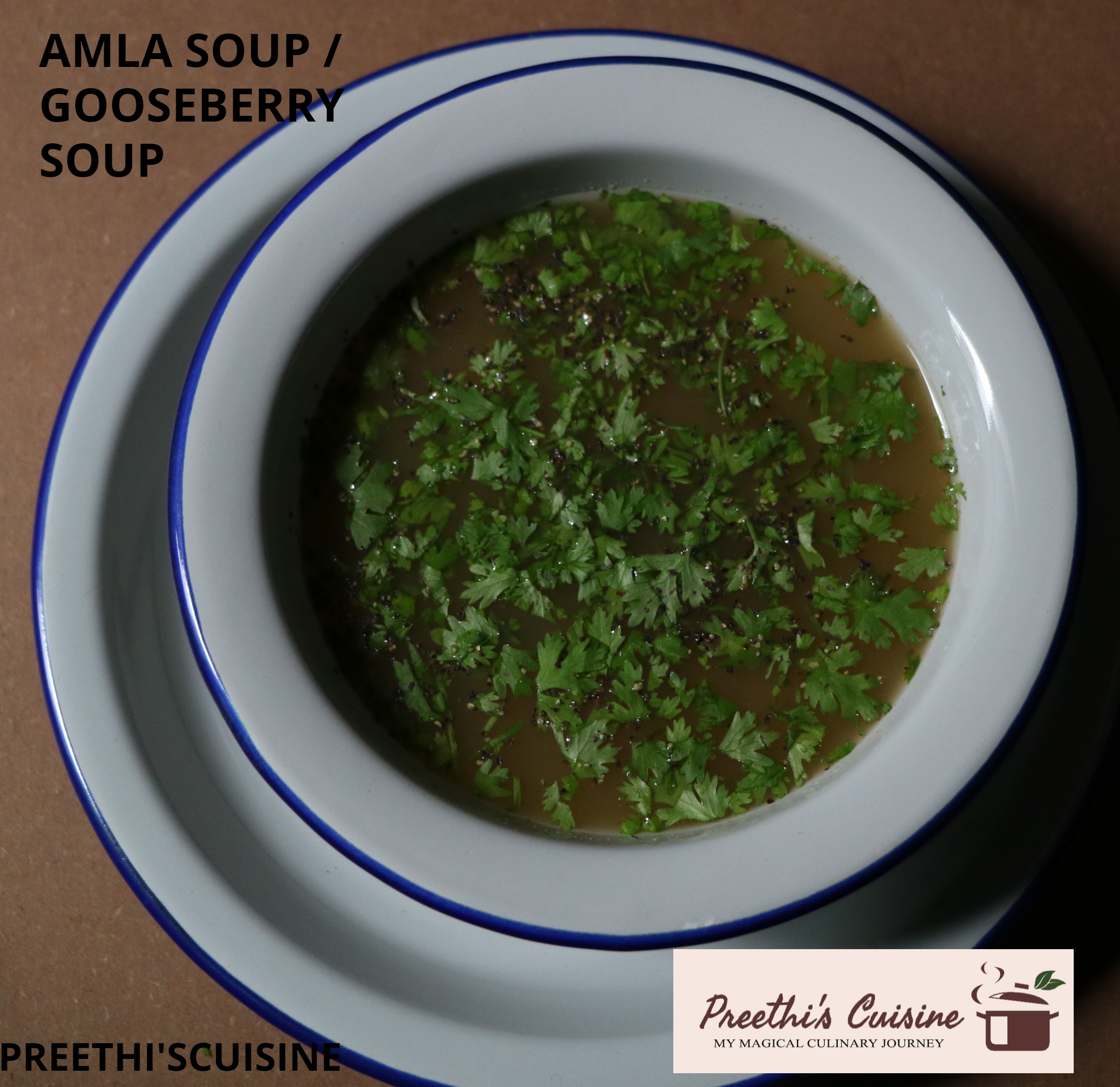 AMLA SOUP / GOOSEBERRY SOUP