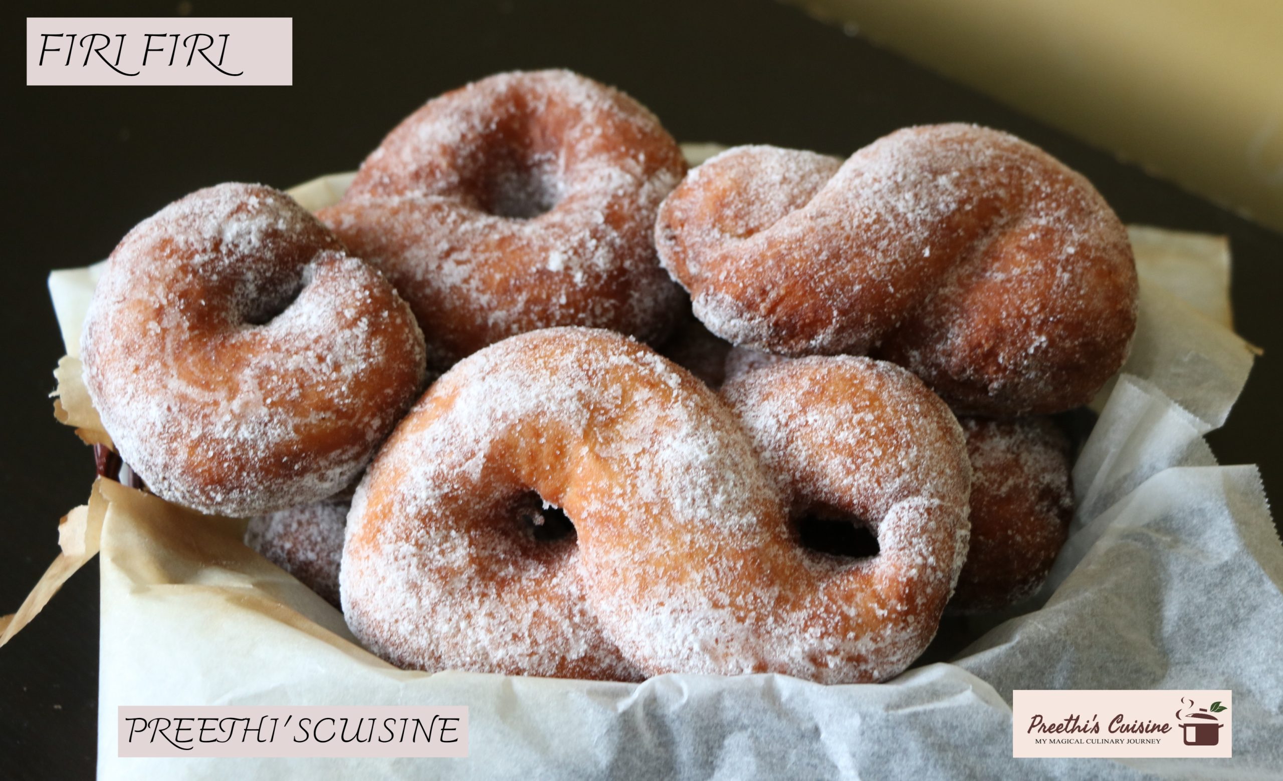 FIRI FIRI (TAHITIAN DONUT) - Preethis Cuisine