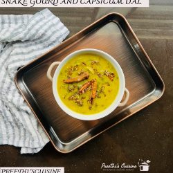 SNAKE GOURD AND CAPSICUM DAL