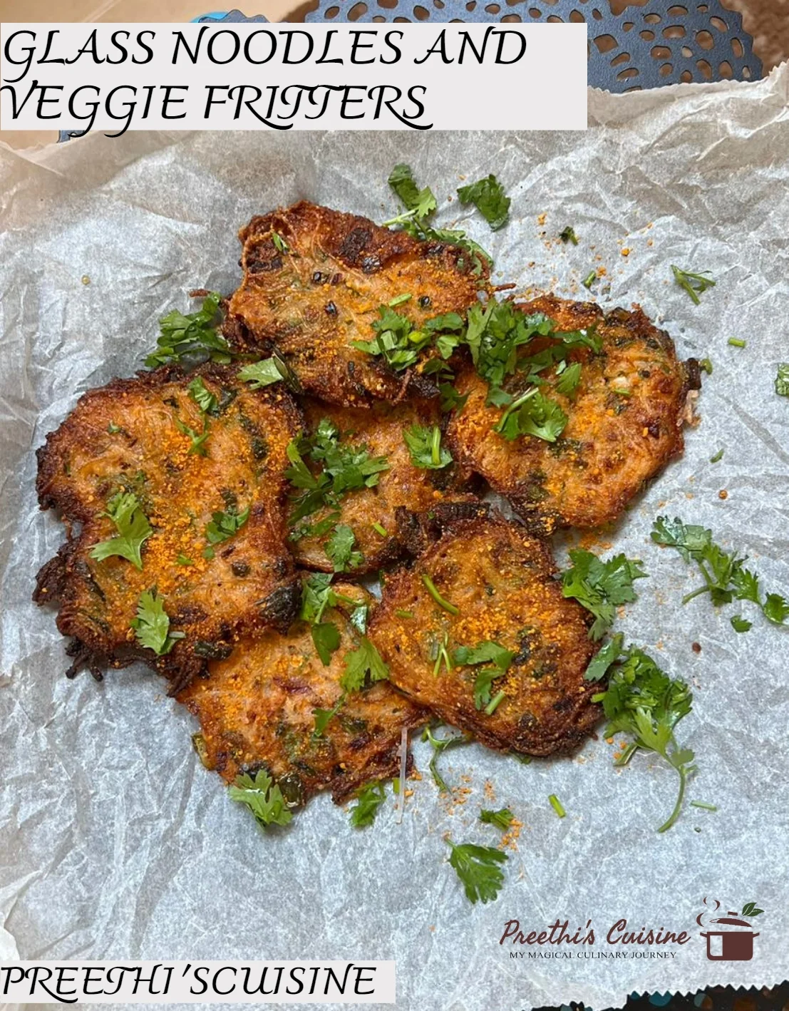 GLASS NOODLES AND VEGGIE FRITTERS