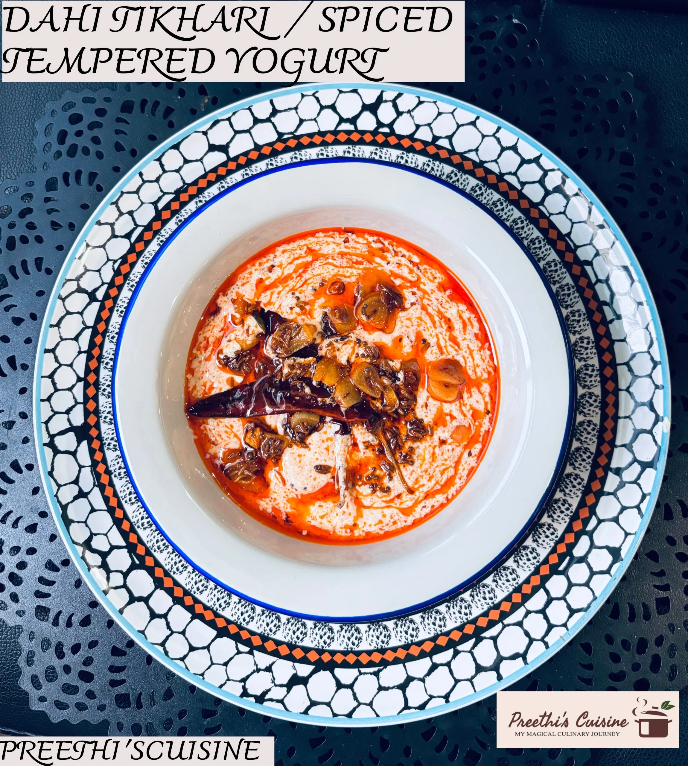 DAHI TIKHARI / SPICED TEMPERED YOGURT